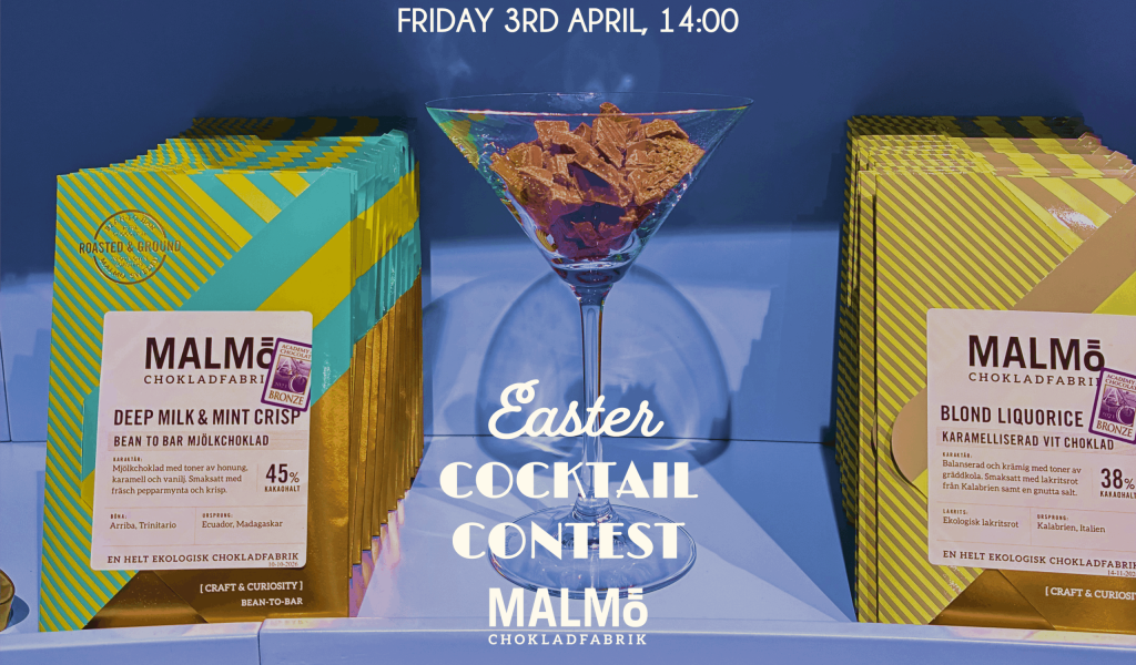 Easter Cocktail Contest x Malmö Chockladfabrik April 2026
